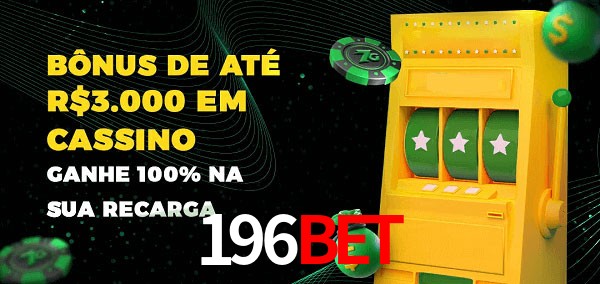 196Bet melhor bônus de depósito