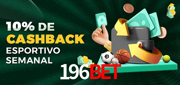 10% de bônus de cashback na 196Bet